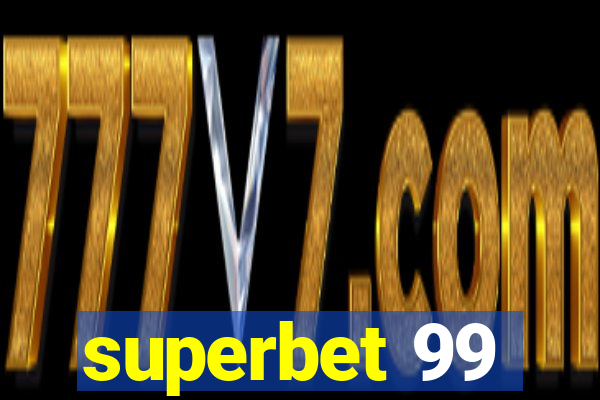 superbet 99